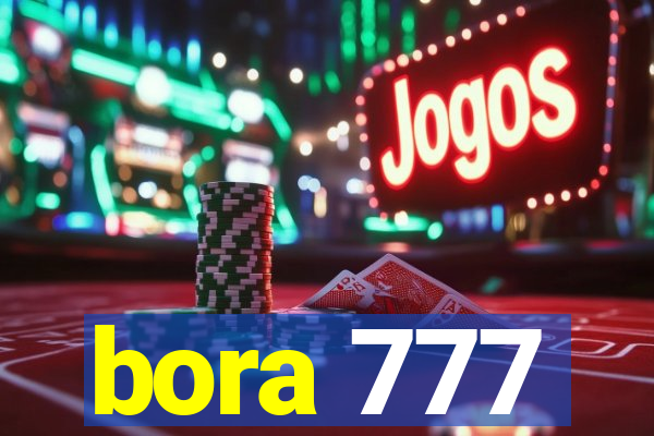 bora 777